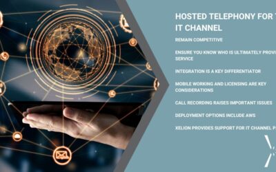 Hosted telephony for the IT channel